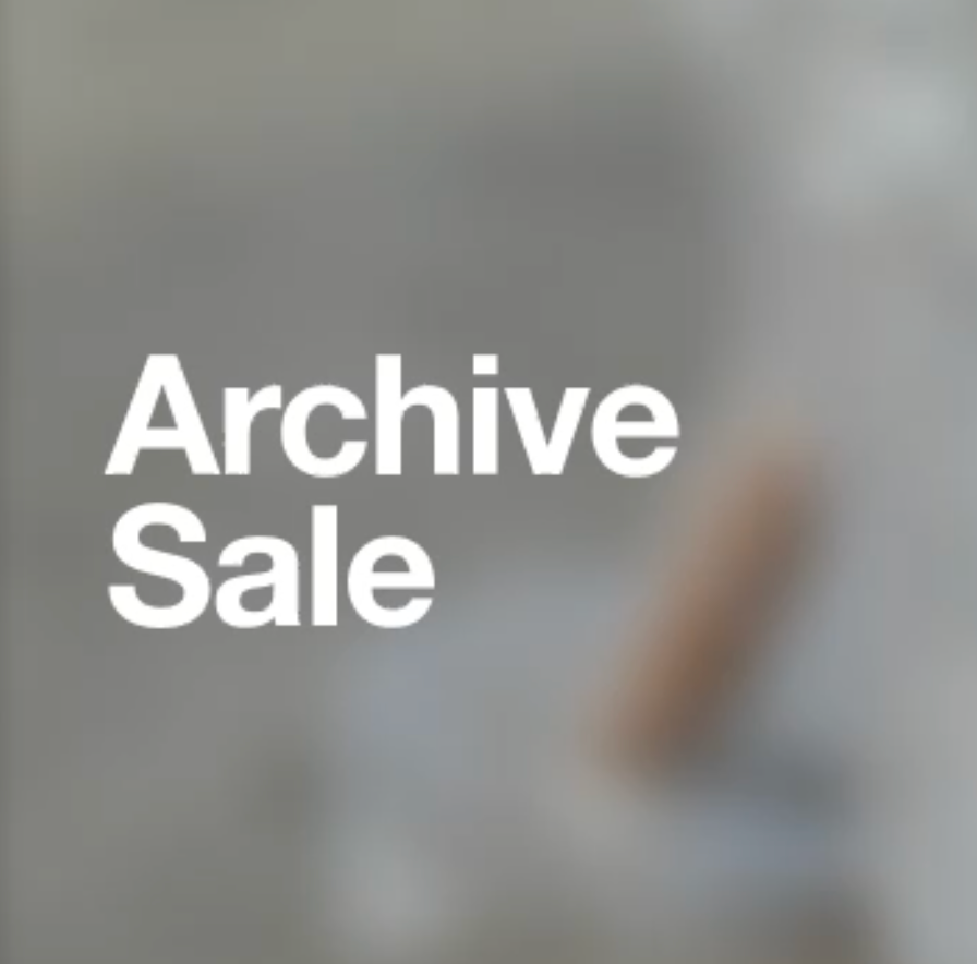 Archive Sale DROP 02